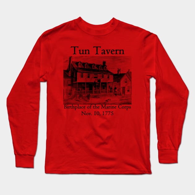 Tun Tavern Long Sleeve T-Shirt by American Revolution Podcast